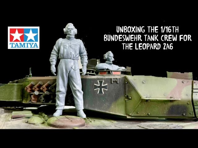 UNBOXING, BUILD & REVIEW OF THE TAMIYA 1/16TH BUNDESWEHR PANZER TANK CREW FOR THE LEOPARD 2A6