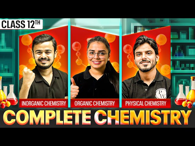 Complete Class 12th CHEMISTRY Revision 📖🔥 | ALL Chapters in One Video !