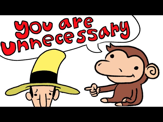 Incurious George