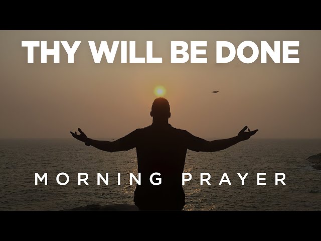 A Prayer That Will Encourage You To Put God First | A Blessed Morning Prayer To Start Your Day