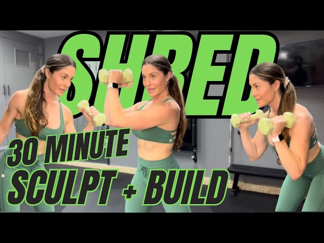 30 Minute Total Body Build and Shred - 2 Dumbbells