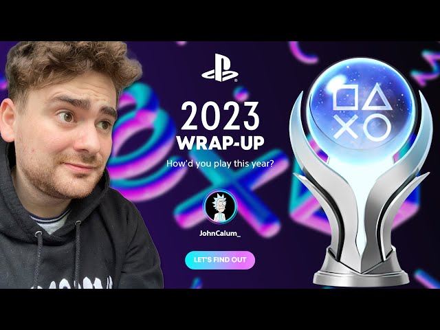 My PlayStation 2023 Wrap-up! | I've Been ADDICTED!