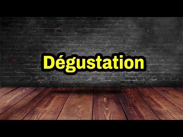 Dégustation Pronunciation | How To Pronounce Dégustation