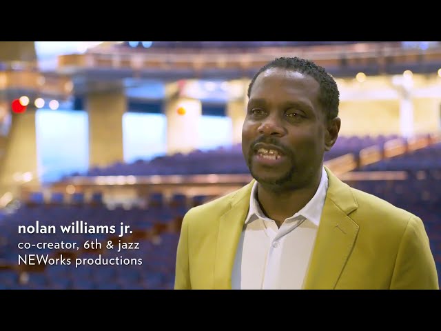 6th & Jazz: Nolan Williams Jr. Explains the Importance of Jazz Music Education