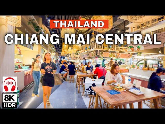 🇹🇭8K - Chiang Mai Central | Largest Shopping Complex In Northern Thailand 🛍️🍱