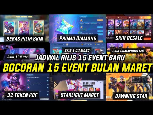 LEAKED 15 MOBILE LEGENDS EVENTS IN MARCH 2025! DIAMOND, DAWNING STAR, FREE-TO-CHOICE SKIN PROMO