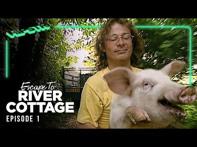 Escape to River Cottage | Episode 1 | Full Episode