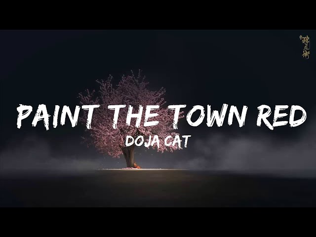 Doja Cat - Paint The Town Red (Lyrics)