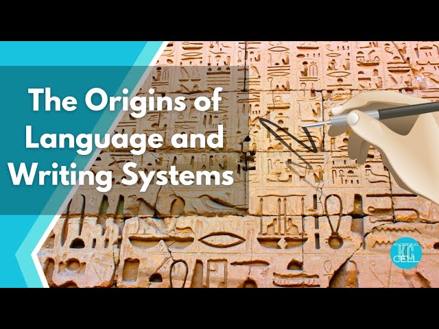 Unraveling the origins of language and writing system