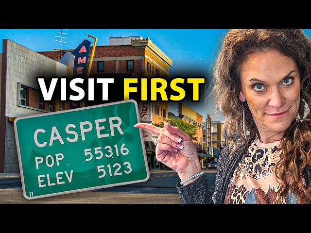 Visit Before You Move to Casper Wyoming!