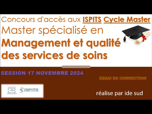 Concours d'accès au ISPITS Cycle Master en management et qualité des services de soins session 2024