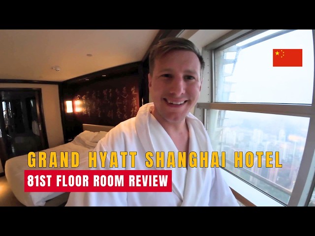 Is the Grand Hyatt Shanghai Worth It? My 81st Floor Review 🇨🇳