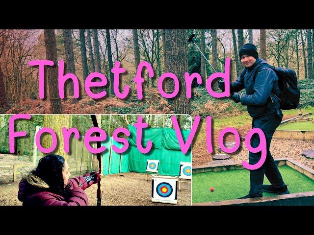 Spontaneous Day Out in Thetford 🏹🏌️🌲