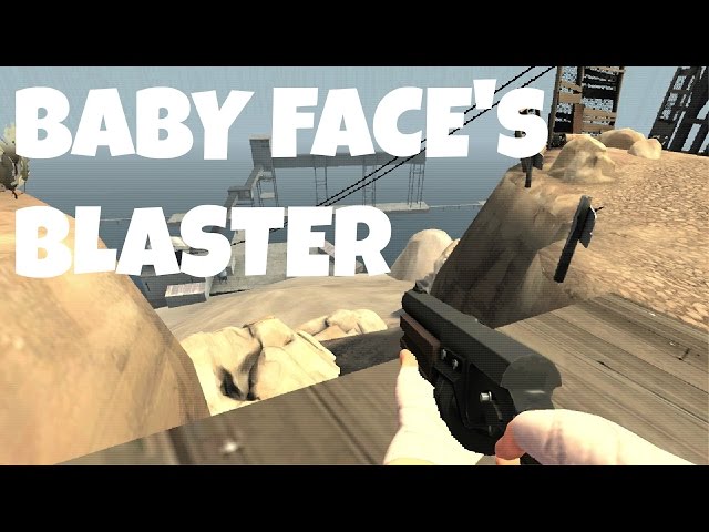 TF2 絕地要塞 ｜ 型男散彈槍全面教學 ｜ BABY FACE'S BLASTER OP?