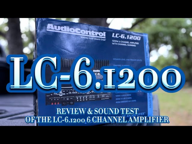 UNBOXING & SOUND TEST OF THE LC-6.1200 AMPLIFIER. Full video