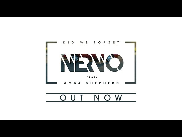 NERVO Ft Amba Shepherd - DID WE FORGET (Official Music Video)