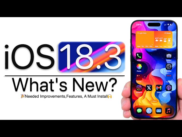 iOS 18.3 is Out! - What's New?