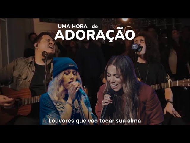 Músicas Whorship ( uma hora de Adoração) - Musicas para Devocional 2023 - Adoração