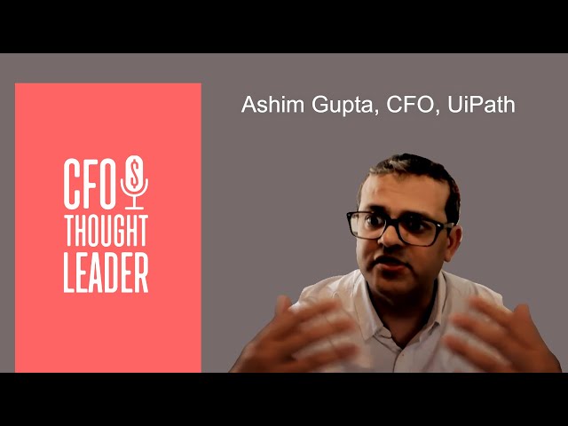 Empowering Finance: Lessons from the Automation Edge | Ashim Gupta, CFO, UiPath