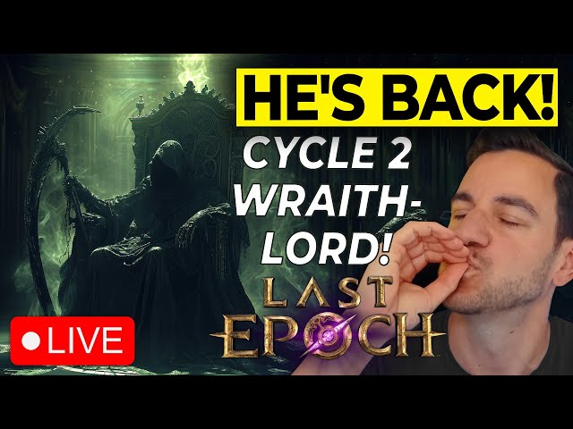 🔴Wraithlord IS BACK! to Kill Aberroth?? Farming New Items! Last Epoch Gameplay