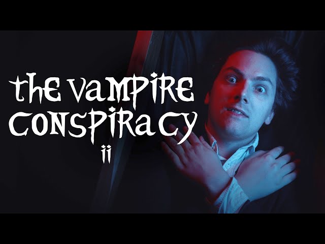 The Socialist Vampire Conspiracy, Part II