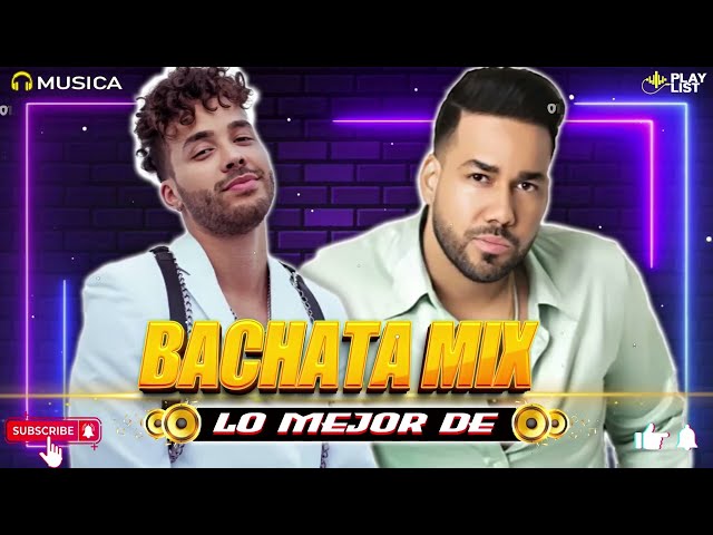 BACHATA 2024 🌴 BACHATA MIX 2024 🌴 ROMEO SANTOS , PRINCE ROYCE#19