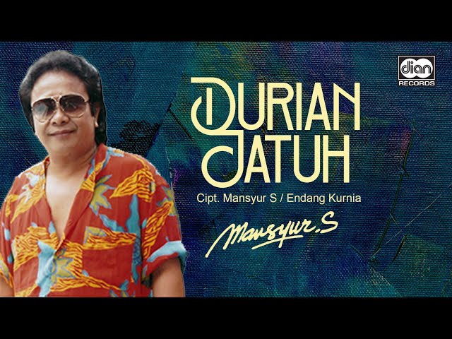 Durian Jatuh - Mansyur S. | Official Music Video