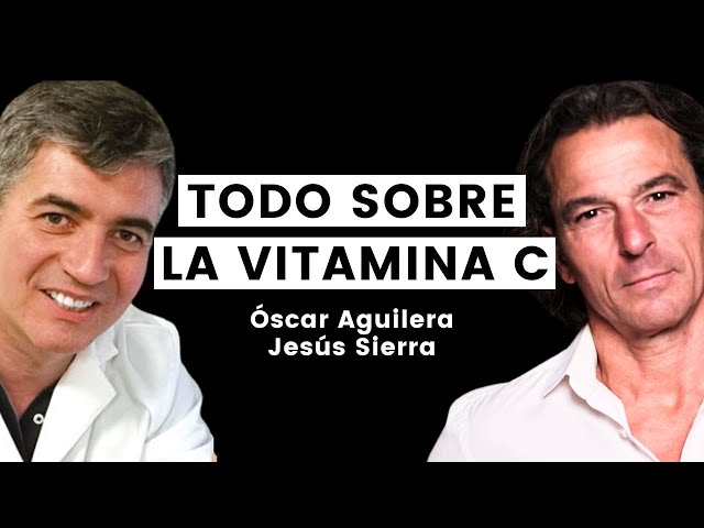 Everything Vitamin C // Dr. Óscar Aguilera