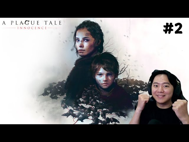 Wabah Mengerikan Dimana-mana | A Plague Tale Innocence Part 2