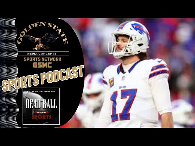 Offseason Guide for Buffalo Bills: What’s Next? | GSMC Dead Ball Sports Podcast