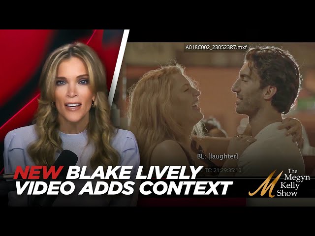 Megyn Kelly Breaks Down Major New Video Adding Context to Blake Lively and Justin Baldoni Lawsuits