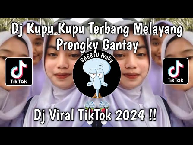 DJ KUPU KUPU TERBANG MELAYANG Prengky Gantay - DJ LUCU ANAK PAPI MIMI VIRAL TIKTOK TERBARU 2025 !!