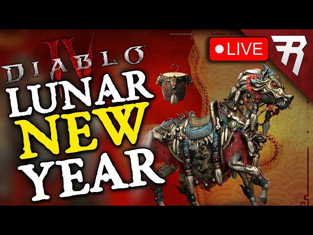 Diablo 4 Lunar New Year Event 2025 Gameplay! (Livestream)