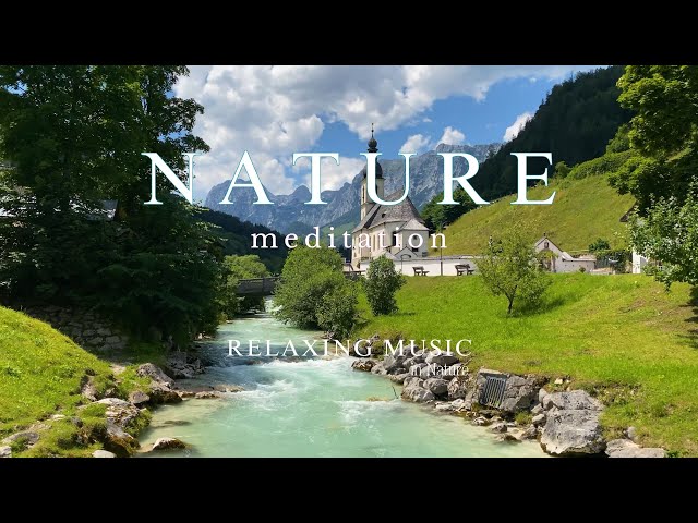 Relaxing Stream and Meditation Music | Nature Sounds