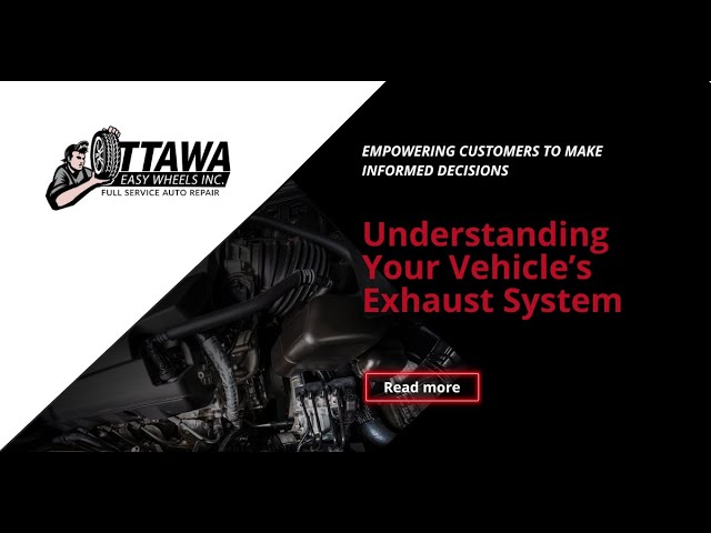 Understanding Your Vehicle’s Exhaust System: The Basics