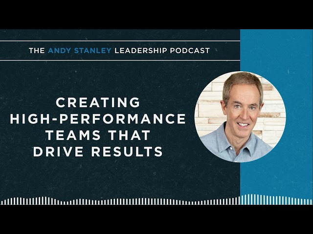 Creating High-Performance Teams That Drive Results