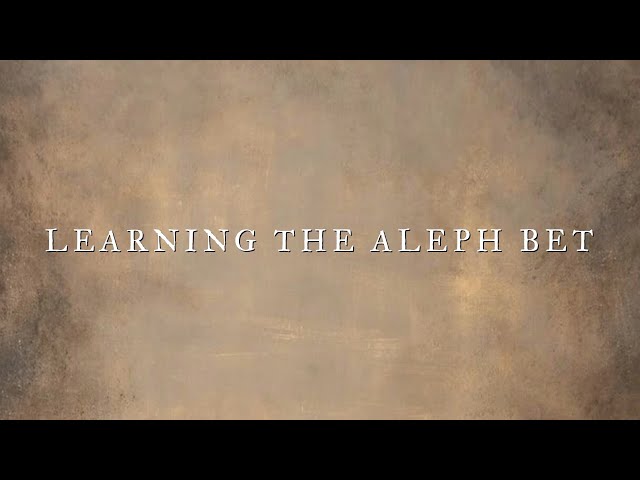 May 24, 2022  Aleph Bet