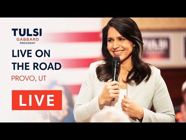 Tulsi Gabbard LIVE - Tulsi Town Hall - Provo, UT