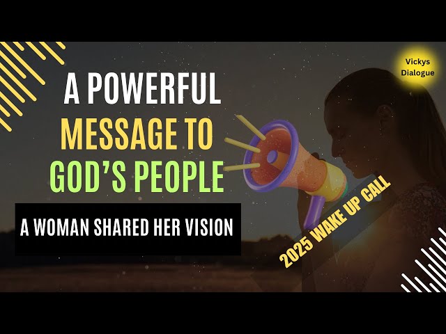 A POWERFUL MESSAGE FROM GOD IN 2025