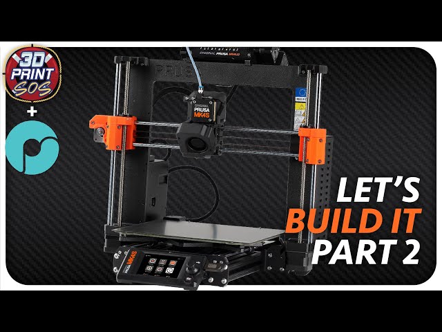 PRUSA MK4S KIT - Unboxing & Build - LIVE - PART 2