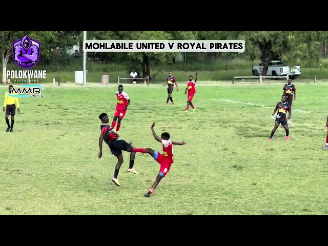 HIGHLIGHTS : Mohlabile United v Royal Pirates | ABC Motsepe League | Polokwane