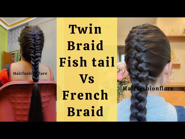 Fish tail vs french Braid | Braided Hairstyle for college and school students