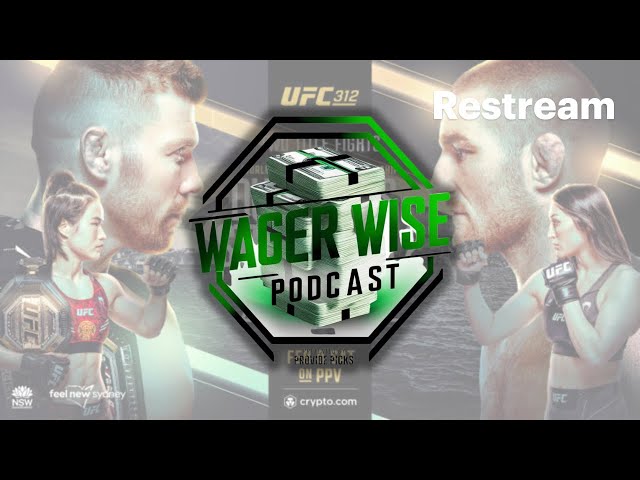 UFC 312: Du Plessis vs Strickland 2 | Full Card Breakdown & Betting Picks (Wager Wise Ep #9)