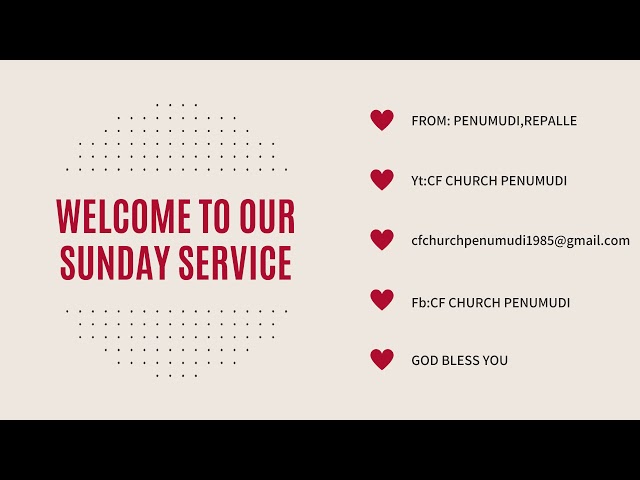 WELCOME TO OUR SUNDAY SERVICE || CF CHURCH PENUMUDI