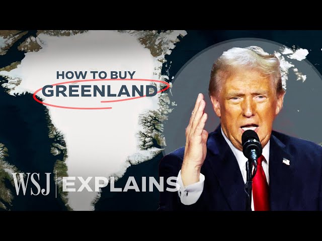 The Logistics Behind a Trump Purchase of Greenland | WSJ