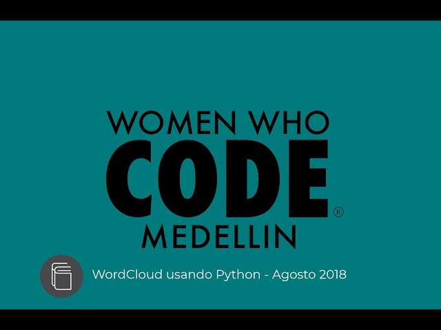 Women Who Code Medellín - WordCloud con Python