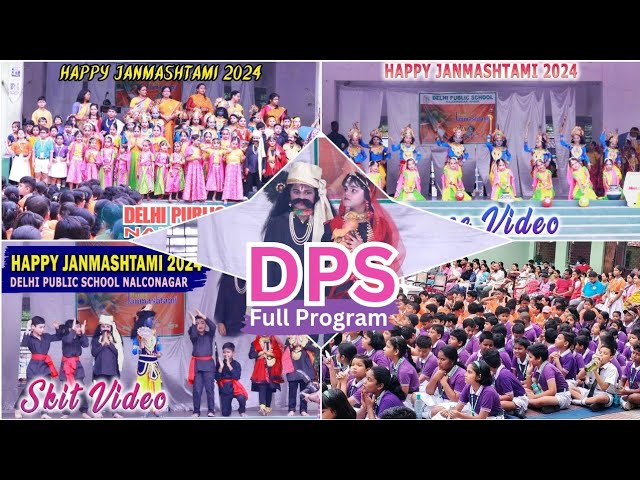 FULL PROGRAM VIDEO OF HAPPY JANMASTAMI 2024   || DPS NALCONAGAR JUNIOR WING