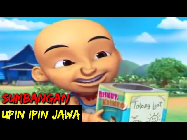 DUBBING JAWA UPIN IPIN (sumbangan)