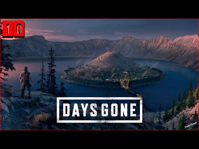 Days Gone - Surviving the Freaker Apocalypse | Day 10 Live 🚀 @DEADLYPARASITEGAMING