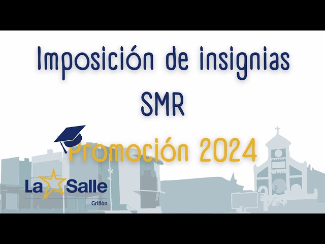 Graduación SMR 2024